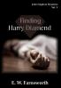 John Fulghum Mysteries Vol. V: Finding Harry Diamond