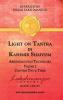 Light on Tantra in Kashmir Shaivism - Volume 2: Chapters Two and Three of Abhinavagupta's Tantraloka
