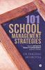 101 School Management Strategies Towards Effective Quality Management System In Schools