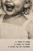 A Time to Weep A Time to Laugh