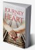 Journey to his heart