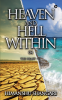 Heaven and Hell Within - 04 : The Heart - 01