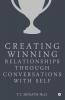 Creating Winning Relationships Through Conversations With Self