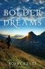 Bolder Dreams