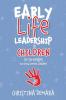 Early Life Leadership in Children