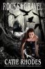 Rocks & Gravel: 3 (Peri Jean Mace Ghost Thriller)