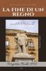 La Fine di un regno: Napoli e Sicilia: 3 (Forgotten Books)