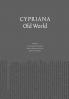 Cypriana: Old World: 1 (Folk Necromancy in Transmission)