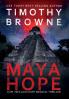 Maya Hope: A Medical Thriller: 1 (Dr. Nicklaus Hart Novel)