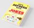 Let’S Refresh With Practical Jokes : An Art Of Living Life Cheerfully