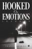 Hooked On Emotions : Shadows