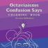 Octaviaisms Confusion Says Coloring Book