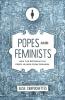 Popes and Feminists