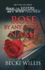 Rose by Any Other Name