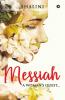 Messiah: A Woman'S Quest…