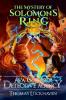 The Mystery of Solomon's Ring (Book 2)
