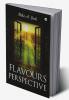 Flavours of Perspective