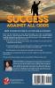 Success Against All Odds