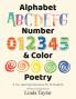 Alphabet Number & Color Poetry: A Fun Learning Experience for All Students