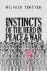 Instincts of the Herd in Peace and War