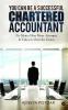 You Can Be A Successful Chartered Accountant : No Matter How Many Attempts It Takes To Clear The Exams