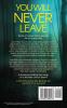 You Will Never Leave: A psychological suspense thriller (Villainous Vacations Collection)