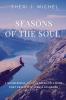 Seasons of the Soul: A Mesmerizing and Poetic Battle with Post Traumatic Stress Disorder
