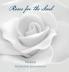 Roses for the Soul