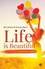 Life Is Beautiful* (Conditions Apply)