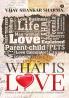 What is Love? : Love Formula for All Relationships