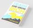 Trade And Grow Rich Adventurous Journey To Successful Trading