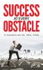 Success at Every Obstacle