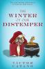 The Winter of Our Distemper: 2 (A Gabriel & Orson Adventure)