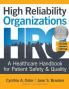 High Reliability Organizations Second Edition