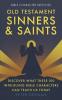 Old Testament Sinners and Saints