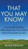 That You May Know