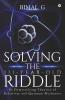 Solving The 111-Year-Old Riddle : By Demystifying Theories Of Relativity And Quantum Mechanics