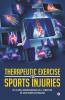 Therapeutic Exercise For Sports Injuries