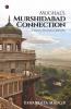 Mughal’S Murshidabad Connection: A Socio-Political Insight