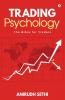Trading Psychology The Bible For Traders