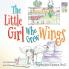 The Little Girl Who Grew Wings