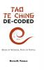 Tao Te Ching De-Coded