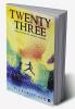 Twenty Three : Collection of short stories