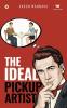 The Ideal Pickup Artist