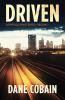 Driven: 1 (Leipfold Mysteries)