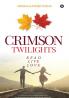 Crimson Twilights : Read Live Love