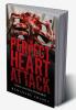 The Perfect Heart Attack : Crime.Love.Glory.Redemption.