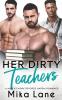 Her Dirty Teachers