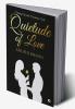 Quietude of Love : Colliding Worlds Combining Souls