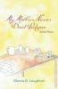 My Mother Never Died Before: and Other Poems